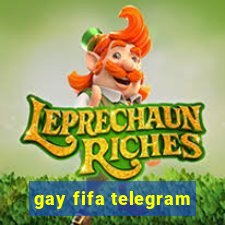 gay fifa telegram